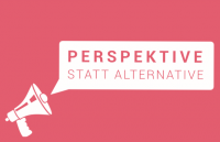 Perspektive statt Alternative