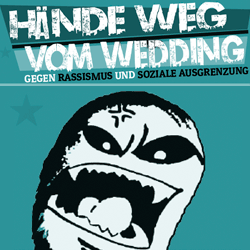 Hände weg vom Wedding