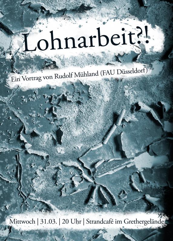 Lohnarbeit?!