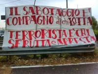 Il sabotaggio E i compagno di chi lotta terrorista e` chi serutta e apresta