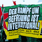 Der Kampf um Befreiung ist international