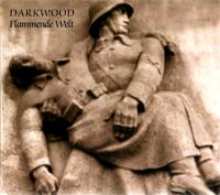 Coverartwork: Darkwood - Flam­mende Welt (2001)