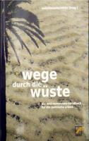 Wege durch die Wüste