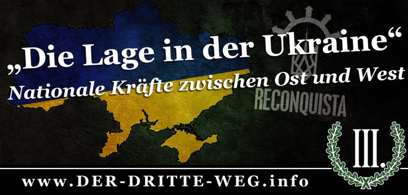 Der III. Weg und die Ukraine