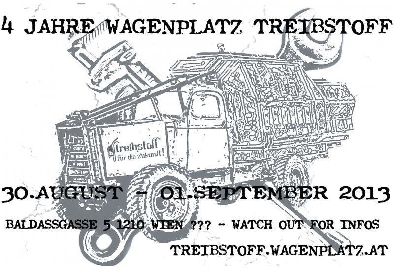 4 Jahre Wagenplatz Treibstoff