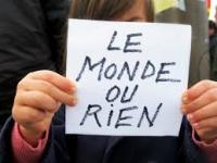 Le monde ou rien