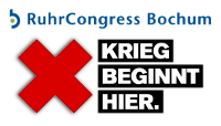 RuhrCongress Bochum - Krieg beginnt hier