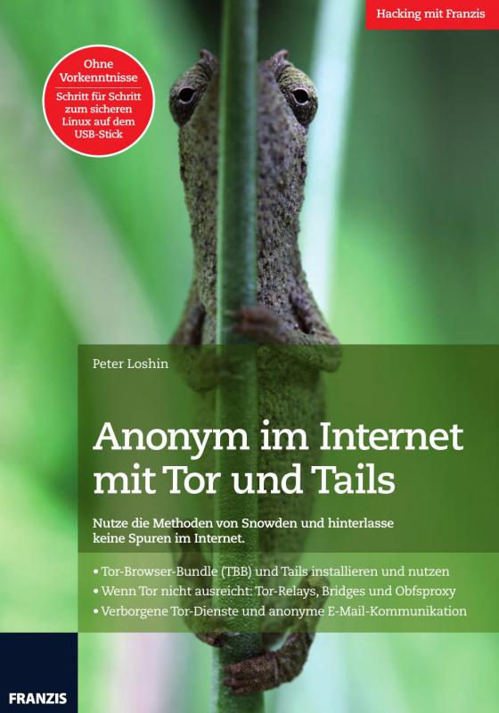 Anonym im Internet mit Tor und Tails