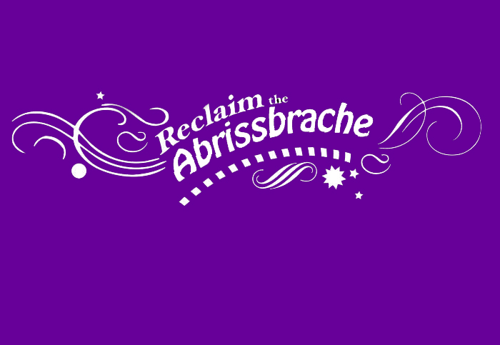 Reclaim the Abrissbrache