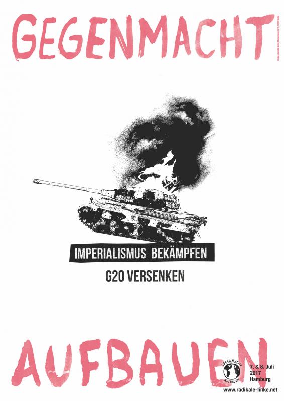 Gegenmacht aufbauen – Imperialismus bekämpfen – G20 versenken!