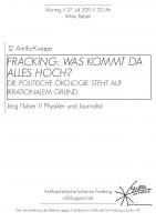 Fracking: Was kommt da alles hoch?