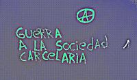 guerra a la sociedad carcelaria