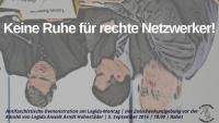 Keine Ruhe für rechte Netzwerker!