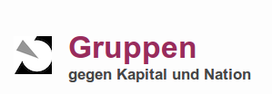 Gruppen gegen Kapital und Nation