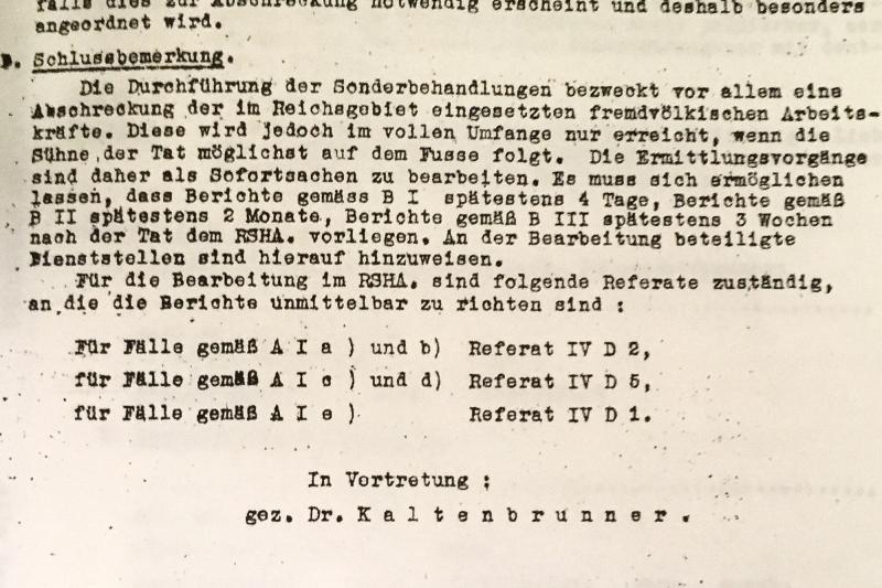 „Die Durchführung der Sonderbehandlungen bezweckt vor allem eine Abschreckung der im Reichsgebiet eingesetzten fremdvölkischen Arbeitskräfte.“