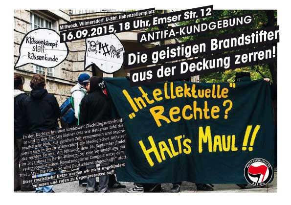 Die geistigen Brandstifter aus der Deckung zerren!