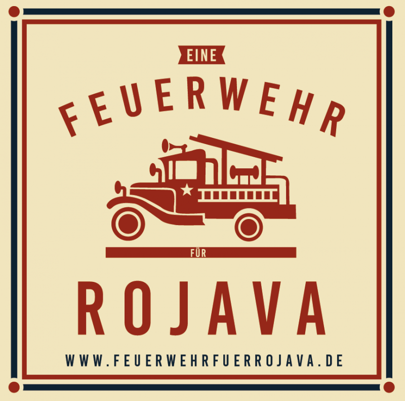 Eine Feuerwehr für Rojava!