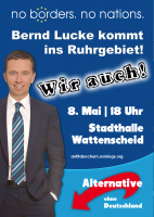 Lucke kommt - wir auch. Am 8. Mai zur Stadthalle Wattenscheid