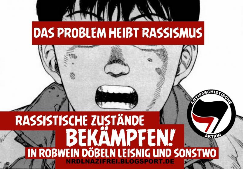 Das Problem heißt Rassismus - Rassistische Zustände bekämpfen!