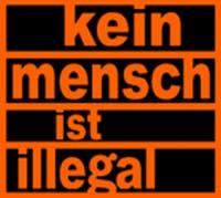 Kein Mensch ist illegal!